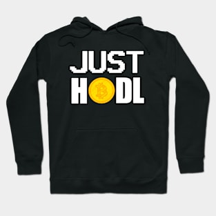 Bitcoin Just Hodl Hoodie